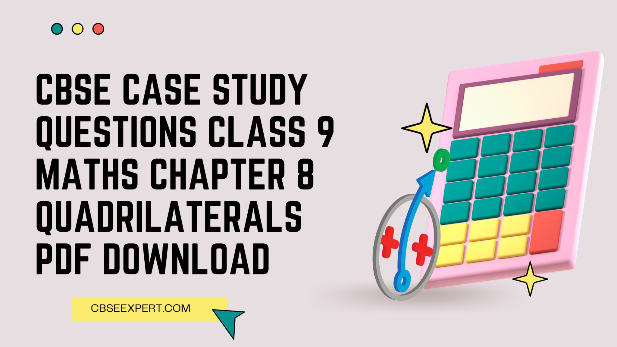 case study questions from quadrilaterals class 9